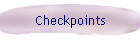 Checkpoints