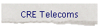 CRE Telecoms