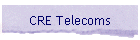 CRE Telecoms