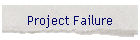Project Failure
