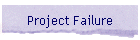 Project Failure