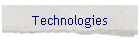 Technologies