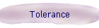 Tolerance